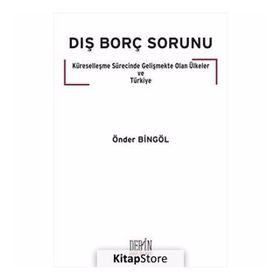 Dış Borç Sorunu - Önder Bingöl