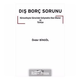 Dış Borç Sorunu - Önder Bingöl