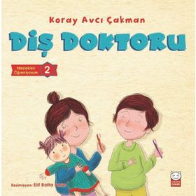 Diş Doktoru-Meslekleri Öğreniyorum 2