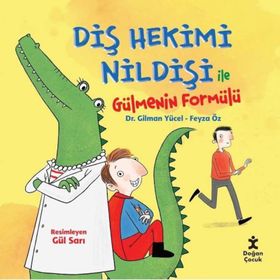 Diş Hekimi Nildişi ile Gülmenin Formülü - Feyza Öz