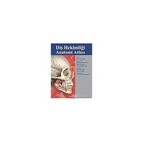 Diş Hekimliği Anatomi Atlası - Atlas Kitabevi