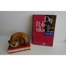 Dış Kapının Dış Mandalı Dış Politika - İ. Reşat Özkan