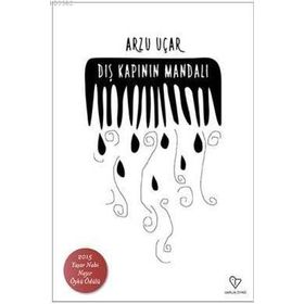 Dış Kapının Mandalı - Arzu Uçar
