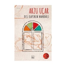Dış Kapının Mandalı - Arzu Uçar