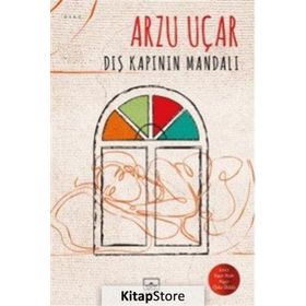 Dış Kapının Mandalı - Arzu Uçar