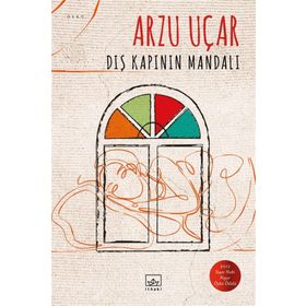 Dış Kapının Mandalı - Arzu Uçar