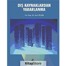 DIŞ KAYNAKLARDAN YARARLANMA - FERIT ÖLÇER