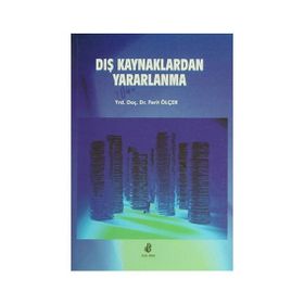 DIŞ KAYNAKLARDAN YARARLANMA - FERIT ÖLÇER