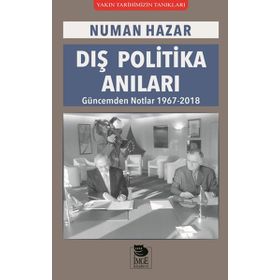 Dış Politika Anıları - Numan Hazar