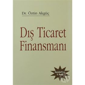 DIŞ TICARET FINANSMANI - ÖZTIN AKGÜÇ