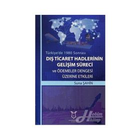 Dış Ticaret Hadlerinin Gelişim Süreci - Suna Şahin