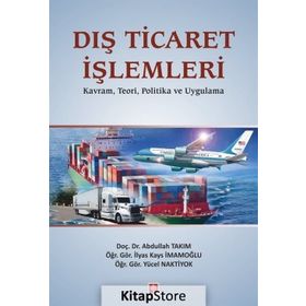 Dış Ticaret İşlemleri - Abdullah Takım