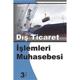 Dış Ticaret İşlemleri Muhasebesi - A. Kazım Kirtiş