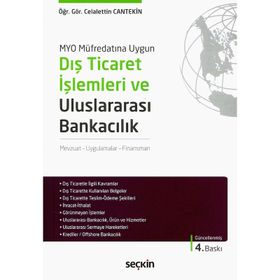 Dış Ticaret İşlemleri ve Uluslararası Bankacılık - Celalettin Cantekin