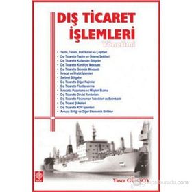 Dış Ticaret İşlemleri Yönetimi - Yaser Gürsoy