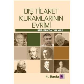 DIŞ TICARET KURAMLARININ EVRIMI - ŞİİR ERKÖK YILMAZ