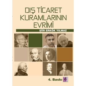 DIŞ TICARET KURAMLARININ EVRIMI - ŞİİR ERKÖK YILMAZ