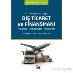 Dış Ticaret ve Finansmanı - Celalettin Cantekin
