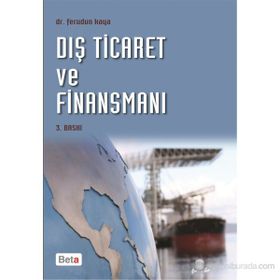 DIŞ TICARET VE FINANSMANI (YENI MEVZUAT) - FERUDUN KAYA (ISBN:9786053778905)