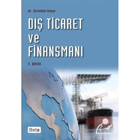 DIŞ TICARET VE FINANSMANI (YENI MEVZUAT) - FERUDUN KAYA (ISBN:9786053778905)