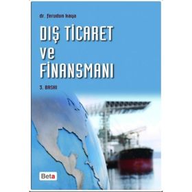 DIŞ TICARET VE FINANSMANI (YENI MEVZUAT) - FERUDUN KAYA (ISBN:9786053778905)