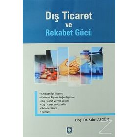 Dış Ticaret ve Rekabet Gücü - Sabri Azgün