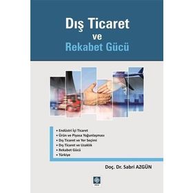 Dış Ticaret ve Rekabet Gücü - Sabri Azgün