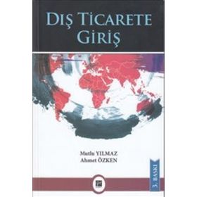 Dış Ticarete Giriş - Mutlu Yılmaz