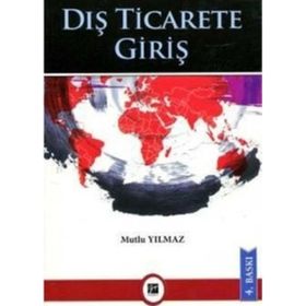 Dış Ticarete Giriş - Mutlu Yılmaz