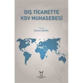 Dış Ticarette Kdv Muhasebesi - Akademisyen Kitabevi