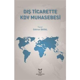 Dış Ticarette Kdv Muhasebesi - Akademisyen Kitabevi