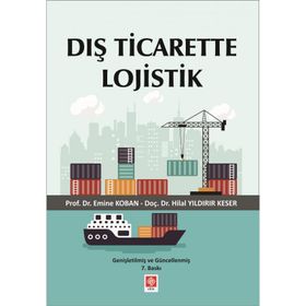 Dış Ticarette Lojistik Emine Koban
