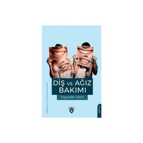 Diş ve Ağız Bakımı Dorlion Yayınevi