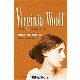 DIŞA YOLCULUK - VIRGINIA WOOLF