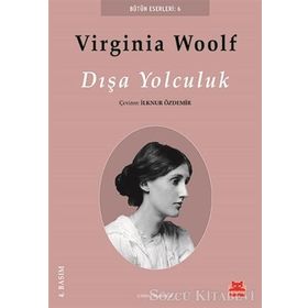 DIŞA YOLCULUK - VIRGINIA WOOLF