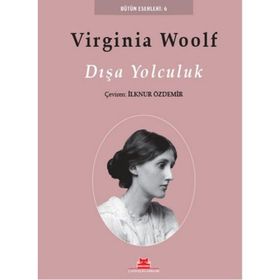 DIŞA YOLCULUK - VIRGINIA WOOLF