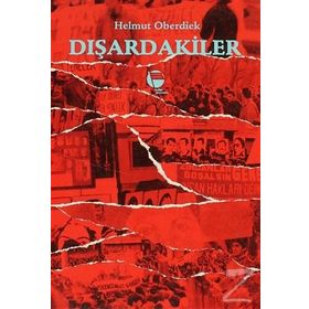DIŞARDAKİLER - HELMUT OBERDIEK