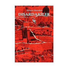 DIŞARDAKİLER - HELMUT OBERDIEK