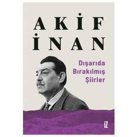 Dışarıda Bırakılmış Şiirler - İz Yayıncılık