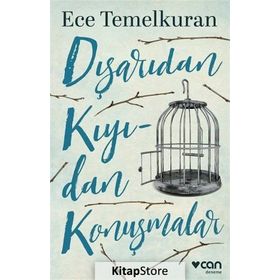 DIŞARIDAN KIYIDAN KONUŞMALAR - ECE TEMELKURAN