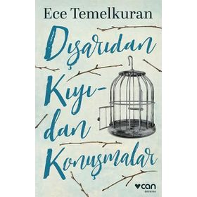 DIŞARIDAN KIYIDAN KONUŞMALAR - ECE TEMELKURAN