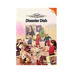 Disaster Dish PYP Readers 2 - Edward Zrudlo