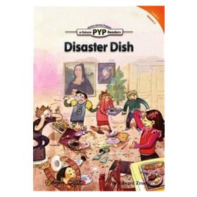 Disaster Dish PYP Readers 2 - Edward Zrudlo
