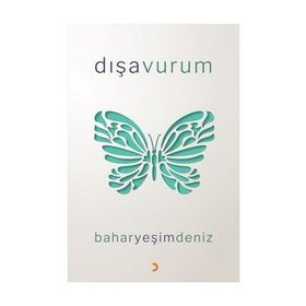 Dışavurum - Bahar Yeşim Deniz
