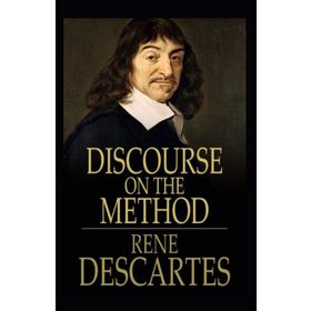 Discourse On The Method - Rene Descartes