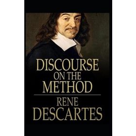 Discourse On The Method - Rene Descartes