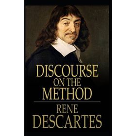 Discourse On The Method - Rene Descartes