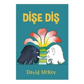 Dişe Diş - David Mckee