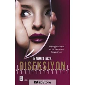 Diseksiyon - Mehmet Rıza
