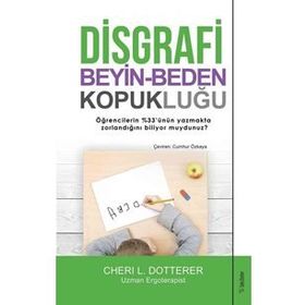 Disgrafi Beyin-Beden Kopukluğu - Cheri L. Dotterer